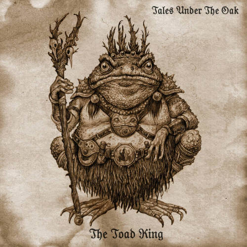Tales Under The Oak : The Toad King